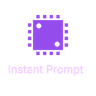 Instant Prompt Logo